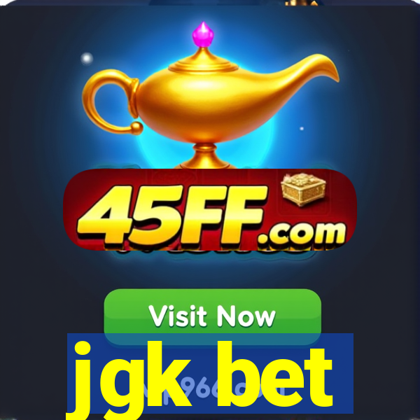 jgk bet